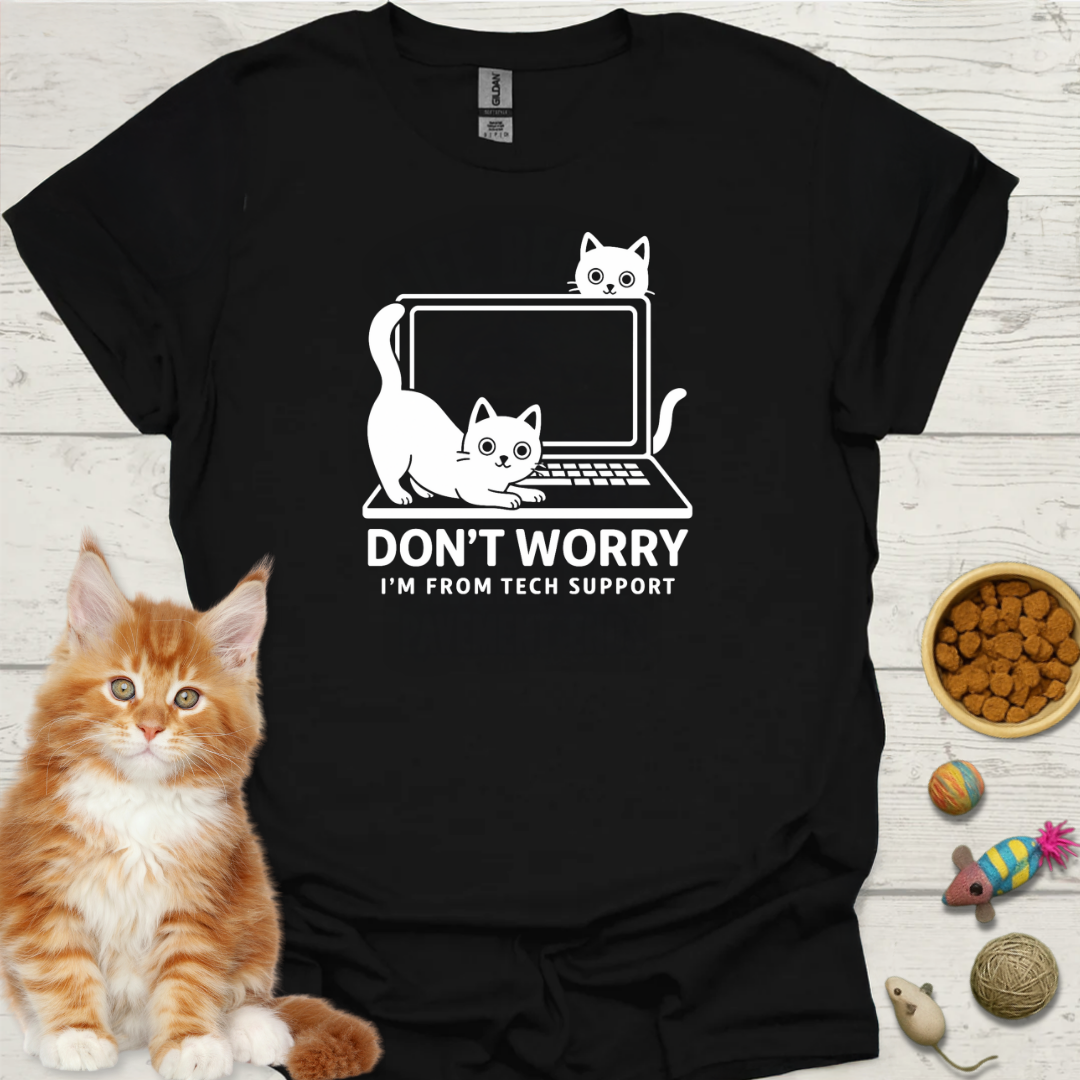 Don't Worry, I'm From Tech Support