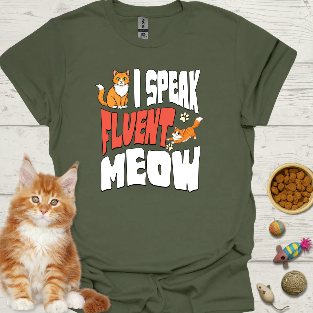 I Speak Fluent Meow