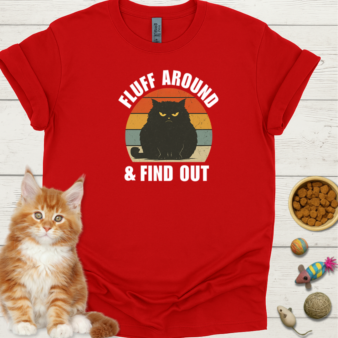 Fluff Around and Find Out