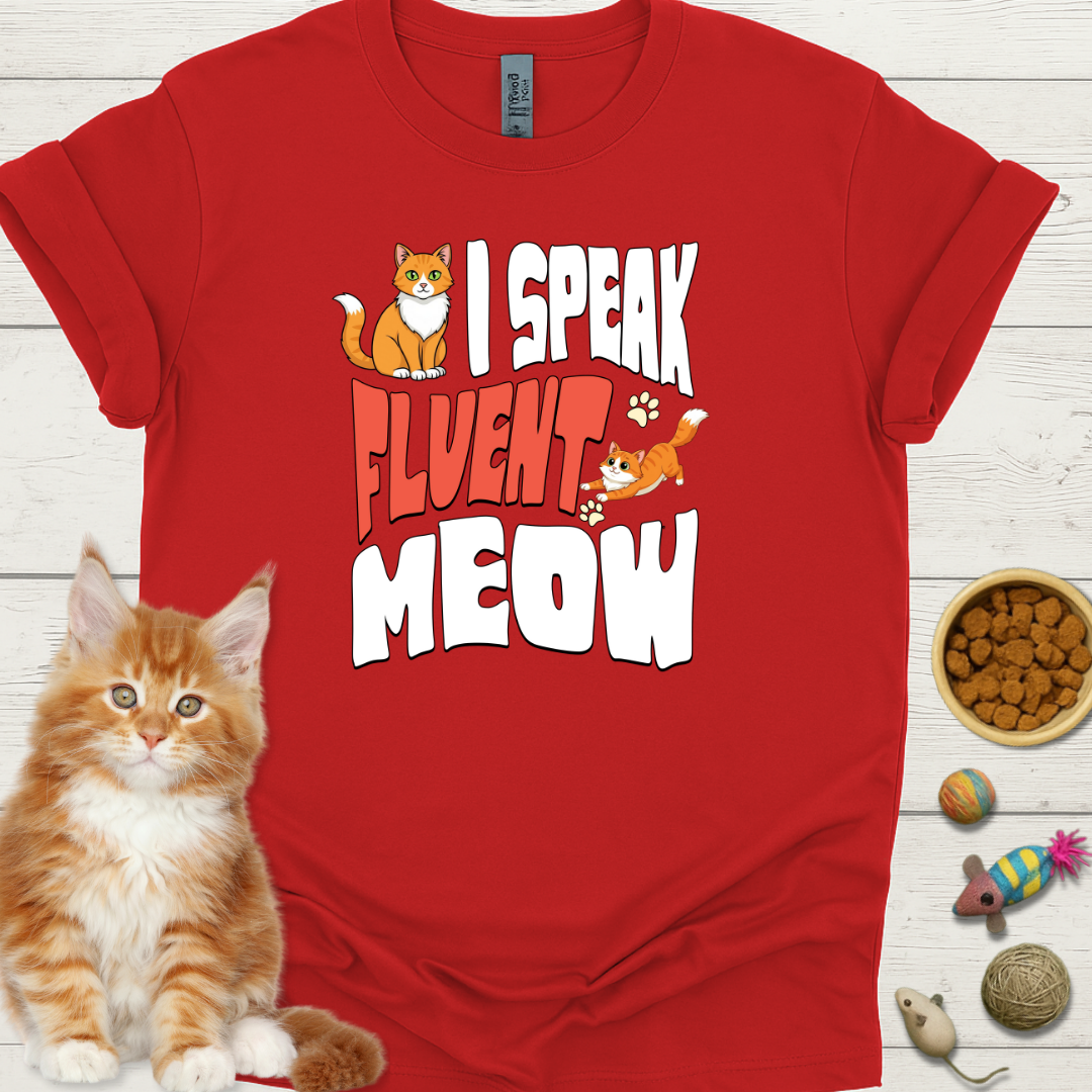 I Speak Fluent Meow
