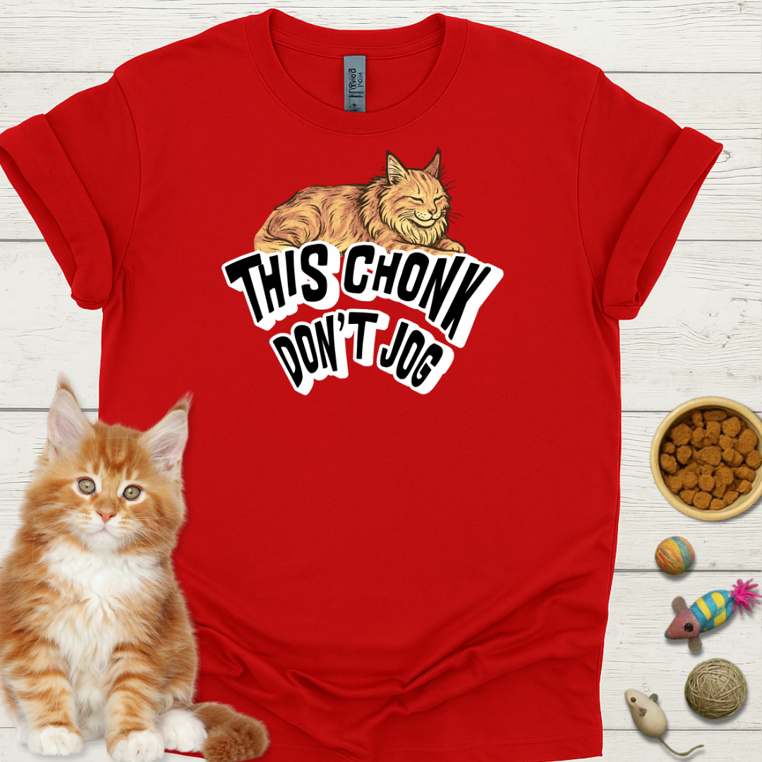 This Chonk Don't Jog