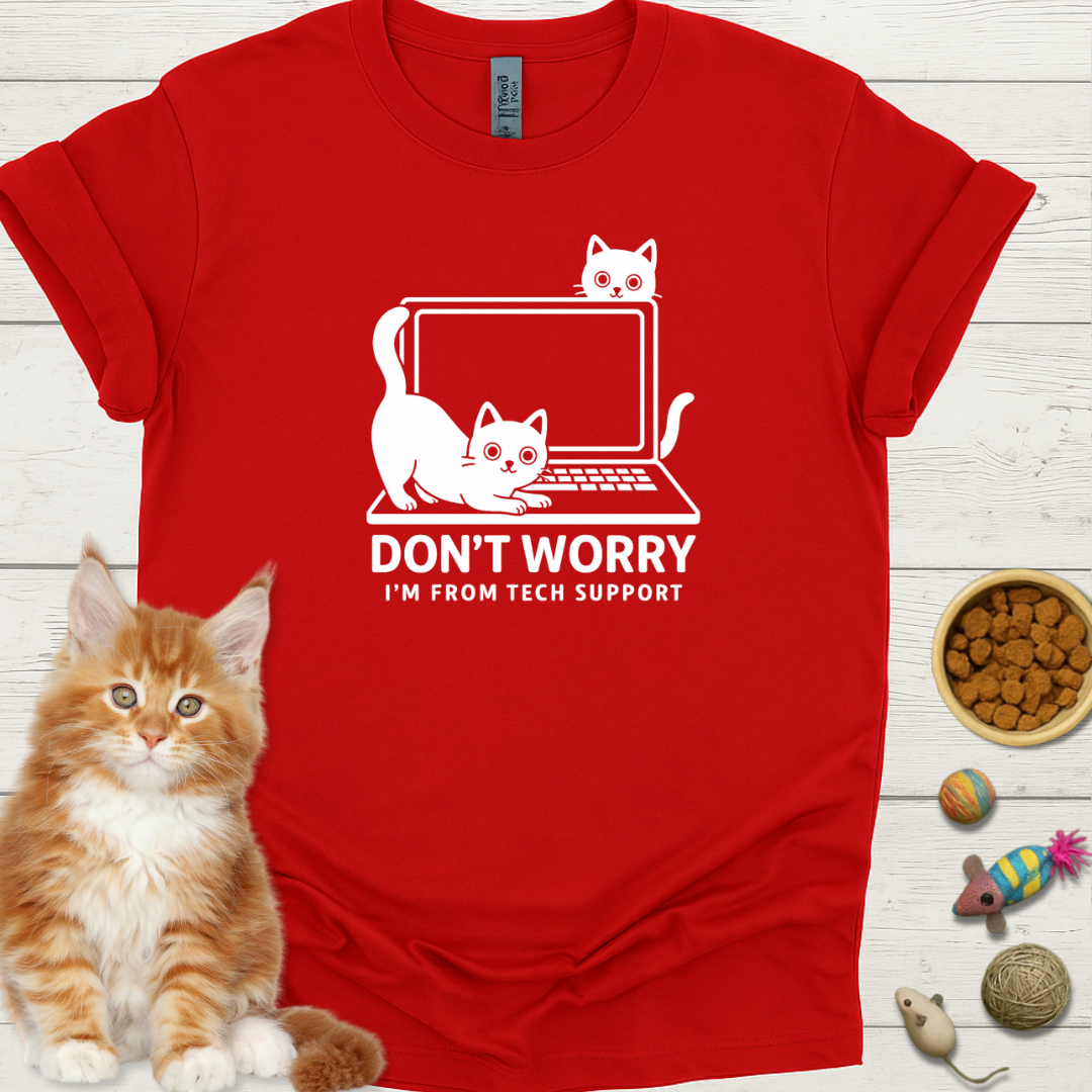 Don't Worry, I'm From Tech Support